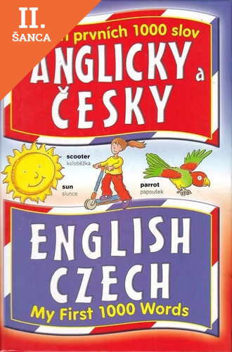 Lacná kniha Mých prvních 1000 slov: Anglicky a česky