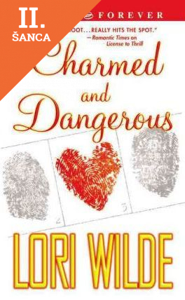 Lacná kniha Charmed And Dangerous (Warner Forever)