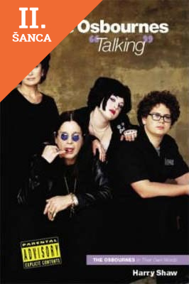 Lacná kniha The Osbournes Talking: The Osbournes In Their Own Words (Talking) (Talking S.)