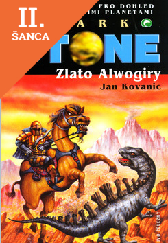 Lacná kniha Mark Stone - Zlato Alwogiry