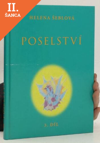 Lacná kniha Poselství ze světlých sfér. Poselství. 3. díl.