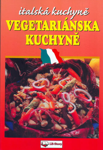 Vegetariánská kuchyňa Itlaská