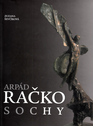 Arpád Račko, Sochy