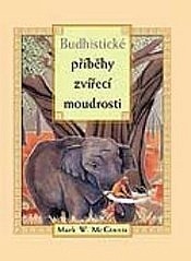 Budhistické příběhy zvířecí moudrosti