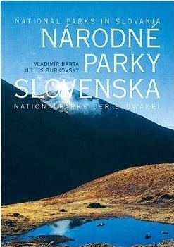 Národné parky Slovenska - National parks of Slovakia - Nationalparks der Slowakei