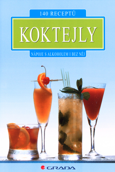 Koktejly – s alkoholem i bez něj