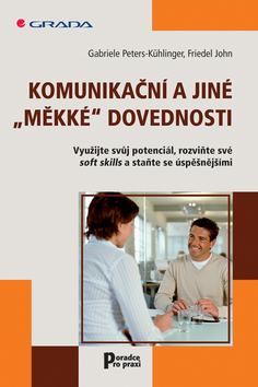 Komunikační a jiné ''měkké'' dovednosti