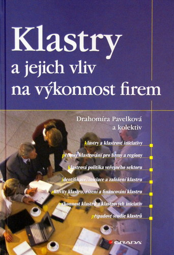 Klastry a jejich vliv na výkonnost firem