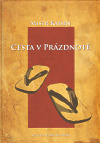 Cesta v prázdnotě