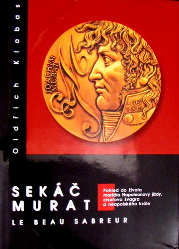 Sekáč Murat - le beau sabreur