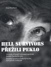 Přežili peklo-Hell Survivors