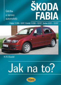 Škoda Fabia 11/9912/07 Jak na to? č. 75