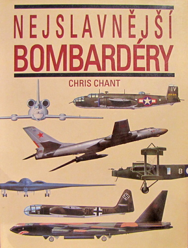 NEJSLAVNEJSI BOMBARDERY