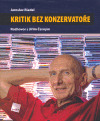 Kritik bez konzervatore - Jaroslav Riedel