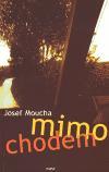 Mimo chodem