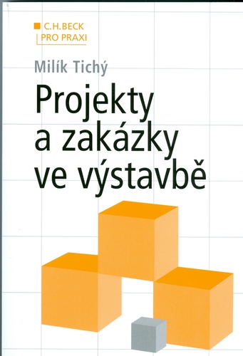 Projekty a zákazky ve výstavbě