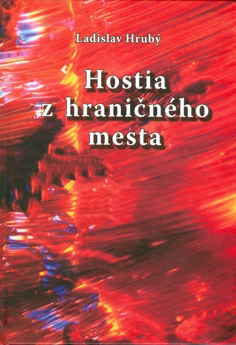 Hostia z hraničného mesta