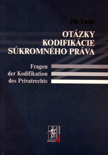 Otázky kodifikácie súkromného práva