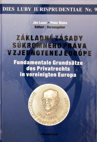 Základné zásady súkromného práva v zjednotenej Európe
