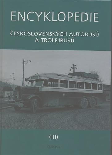 Encyklopedie československých autobusů a trolejbusů (III)