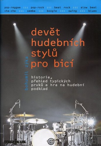 Kniha Devět hudebních stylů pro bicí nástroje + DVD