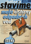 Stavíme malé čistírny odpadních vod