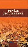 Peníze jsou krásné