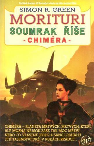 Soumrak říše 2 - Chiméra