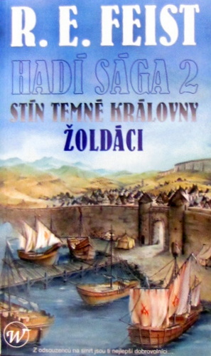 Hadí sága 2 - Stín temné královny - Žoldáci