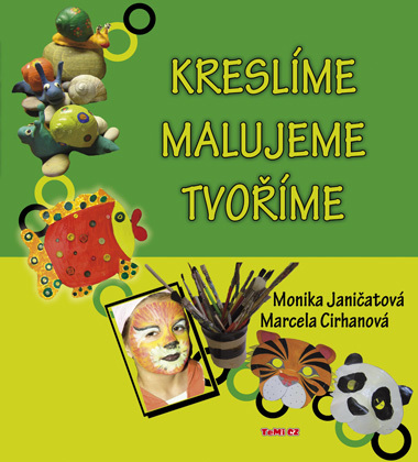 Kreslíme, malujeme, tvoříme