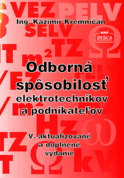 Odborná spôsobilosť elektrotechnikov a podnikateľ - 5.akt.vy.
