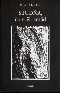 Studňa, čo stíši smäd