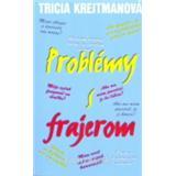Problémy s frajerom