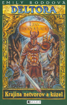 Lesy hrôzovlády-Deltora