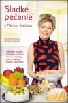 Sladké pečenie s Martou Sladkou