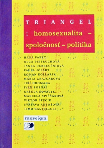 Triangel: homosexualita - spoločnosť - politika