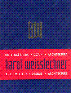 Kniha Karol Weisslechner