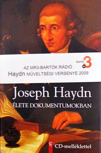 Joseph Haydn élete dokumentumokban (CD-melléklettel)