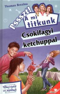 Csokifagyi ketchuppal