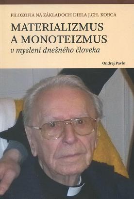 Kniha Materializmus a monoteizmus v myslení dnešného človeka - Ondrej Pavle
