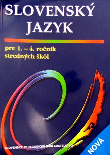 Slovenský jazyk pre 1.-4. ročník stredných škôl