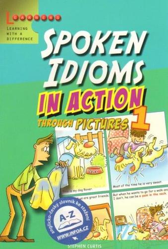 Kniha Spoken Idioms in Action 1 - Stephen Curtis
