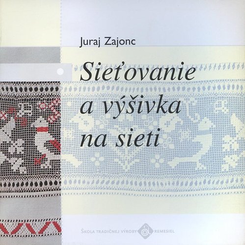 Sieťovanie a výšivka na sieti