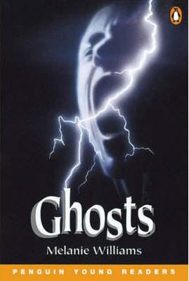Ghosts (Penguin Longman Young Reader 2)
