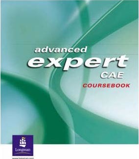 Advanced Expert Cae Coursebook