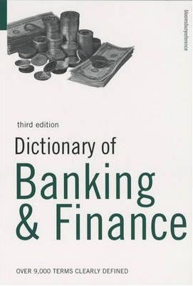 Dictionary Of Banking And Finance