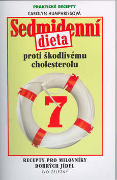 Sedmidenní dieta proti šk.cholesterolu