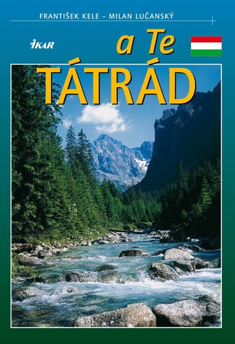 Tatry pre Teba - maď.