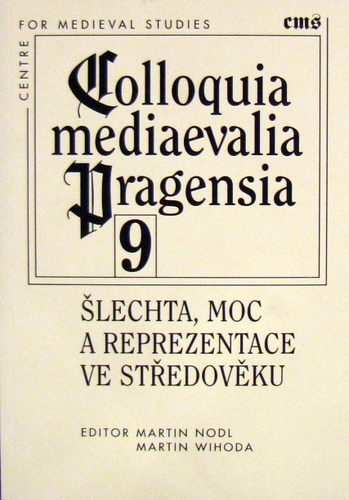 Šlechta,moc a reprezentace ve středověku