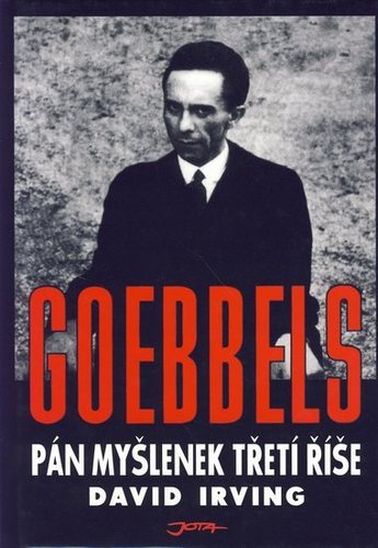 Goebbels. Pán myšlenek třetí říše